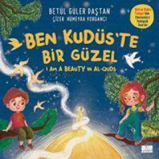 Knjiga Ben Kudüste Bir Güzel 