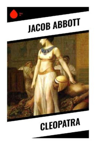 Knjiga Cleopatra Jacob Abbott