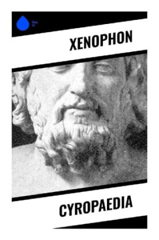 Knjiga Cyropaedia Xenophon