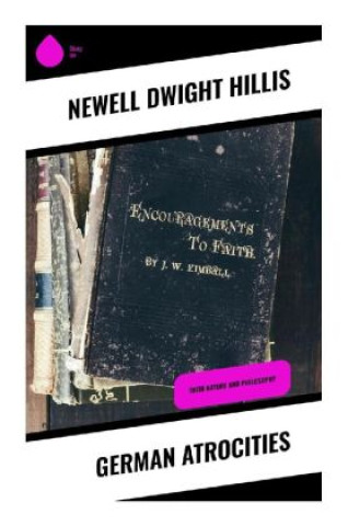 Knjiga German Atrocities Newell Dwight Hillis