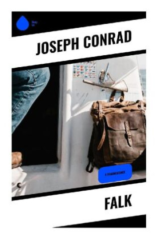 Knjiga Falk Joseph Conrad