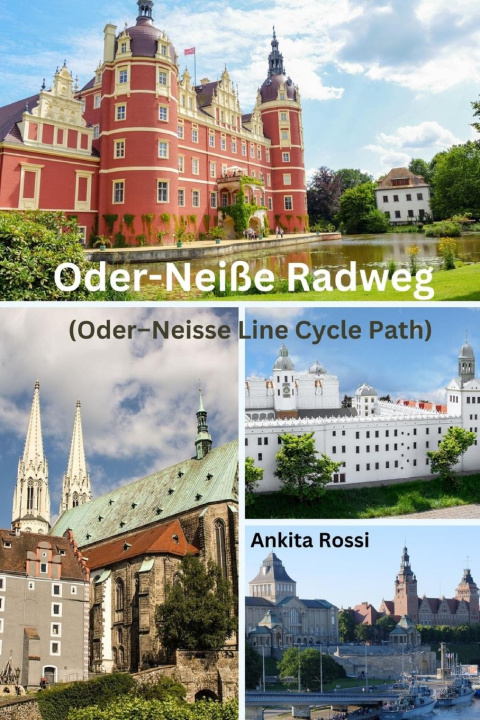 Knjiga Oder-Neiße Radweg (Oder-Neisse Line Cycle Path) Ankita Rossi