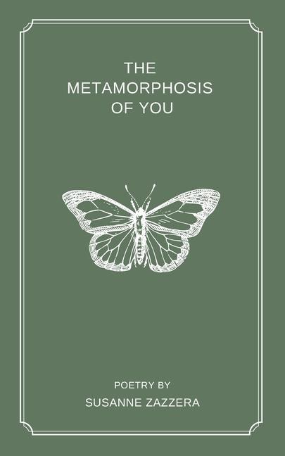 Книга The Metamorphosis of You 