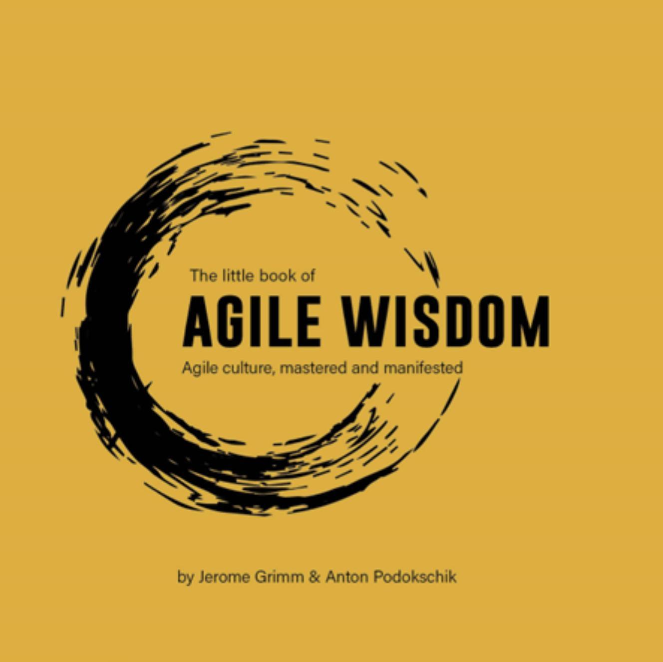 Kniha The Little Book of Agile Wisdom Anton Podokschik