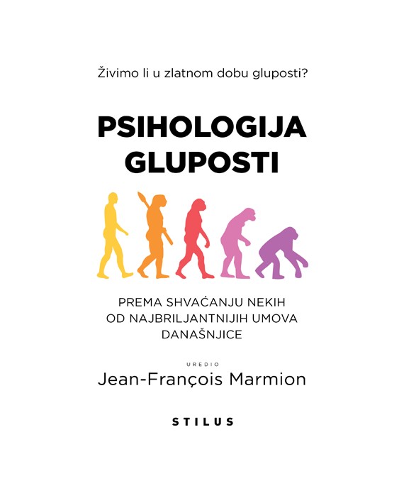 Kniha Psihologija gluposti Jean Francois Marmion