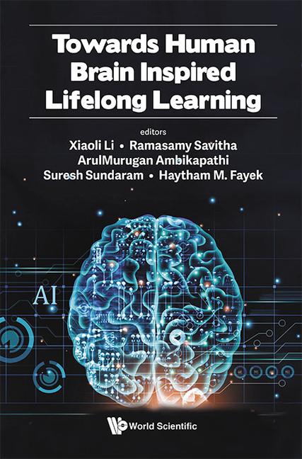 Kniha Towards Human Brain Inspired Lifelong Learning Ramasamy Savitha