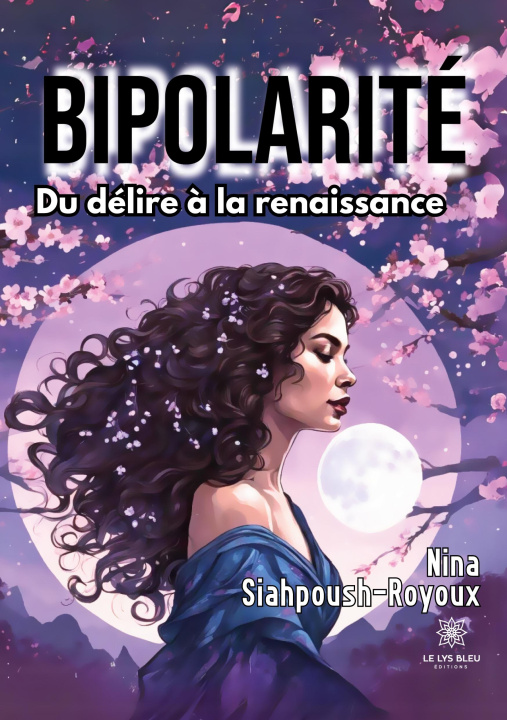 Knjiga Bipolarité Nina Siahpoush-Royoux