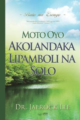 Könyv Moto Oyo Akolandaka Lipamboli na Solo(Lingala Edition) 