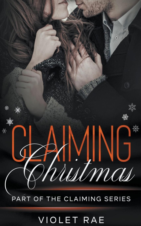 Книга Claiming Christmas Violet Rae