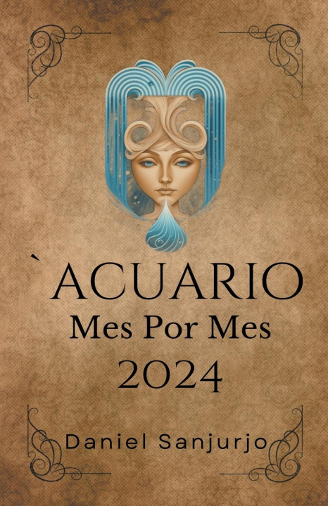 Kniha Acuario 2024 Mes Por Mes 