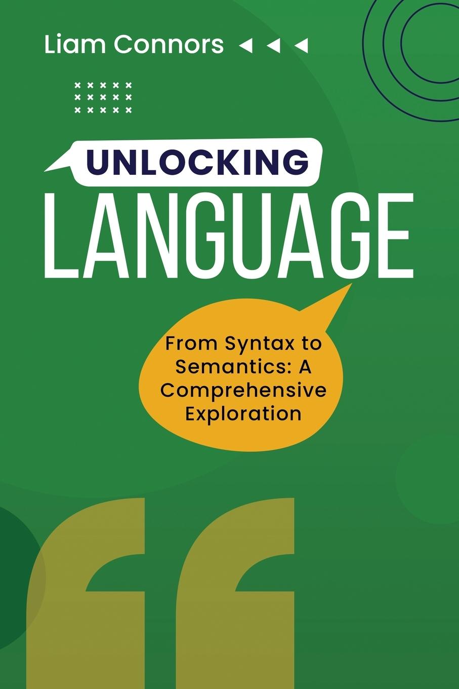Knjiga Unlocking Language Liam Connors