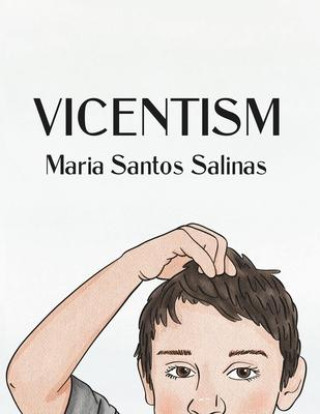 Knjiga Vicentism Maria Santos Salinas