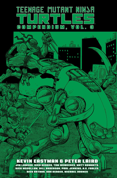 Carte Teenage Mutant Ninja Turtles Compendium, Vol. 3 Peter Laird