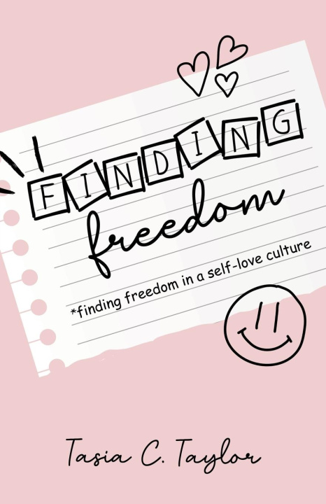 Knjiga Finding Freedom Tasia C. Taylor