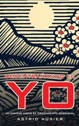 Livro Desentra?ando el Yo Ingrid Seabra