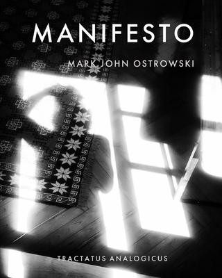 Βιβλίο Manifesto Mark John Ostrowski