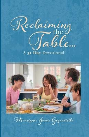 Knjiga Reclaiming the Table 