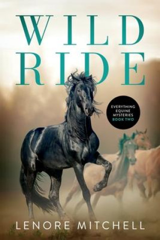 Knjiga Wild Ride Lenore H Mitchell