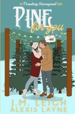 Knjiga Pine For You J M Leigh