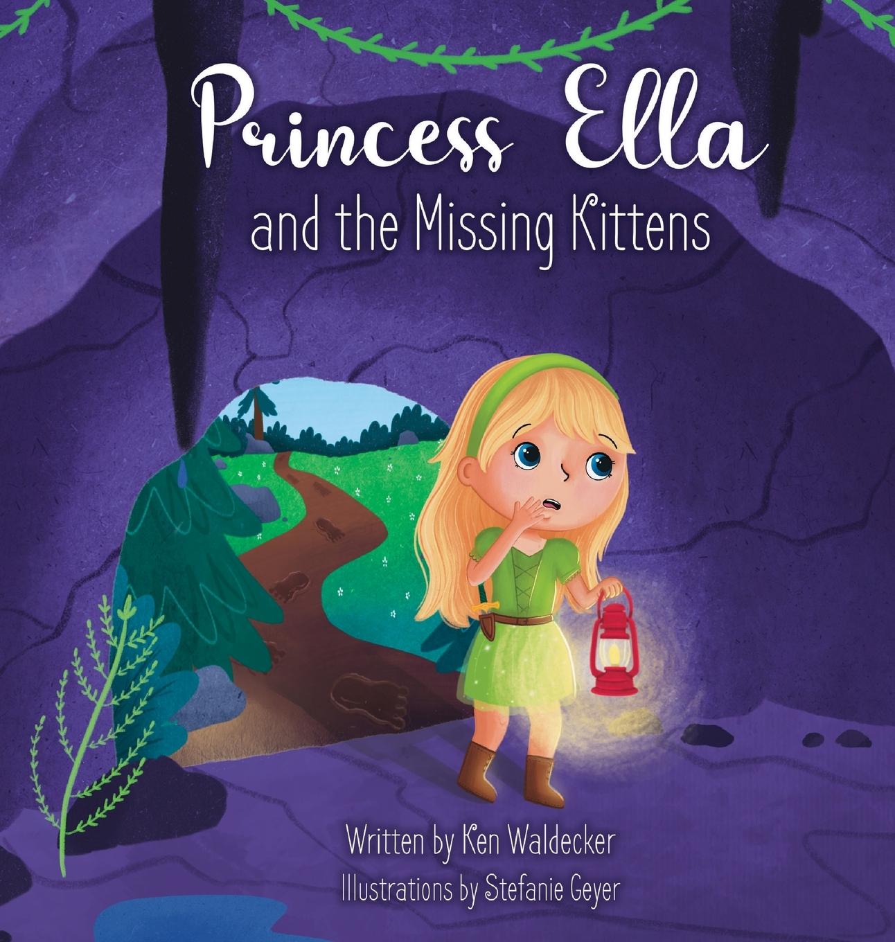 Knjiga Princess Ella and the Missing Kittens Ken Waldecker