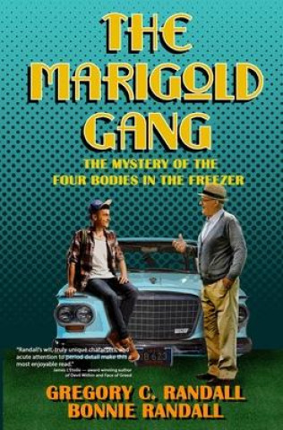 Kniha The Marigold Gang Gregory C Randall