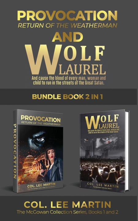 Knjiga Wolf Laurel and Provocation Terry Byrnes
