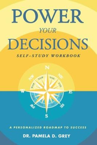 Kniha Power Your Decisions Self-Study Workbook 