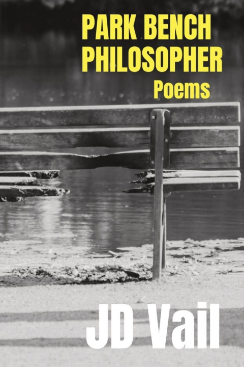 Knjiga Park Bench Philosopher JD Vail