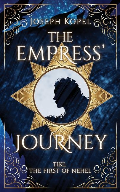 Knjiga The Empress' Journey Joseph Kopel