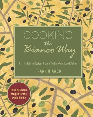 Knjiga Cooking the Bianco Way Marisa Bianco