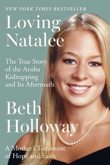 Buch Loving Natalee Beth Holloway