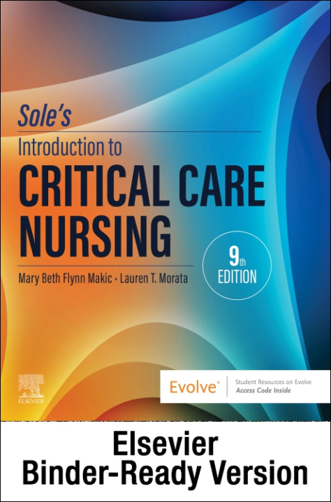 Kniha Sole's Introduction to Critical Care Nursing - Binder Ready Lauren T Morata