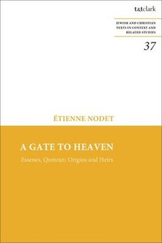 Buch A Gate to Heaven James H Charlesworth