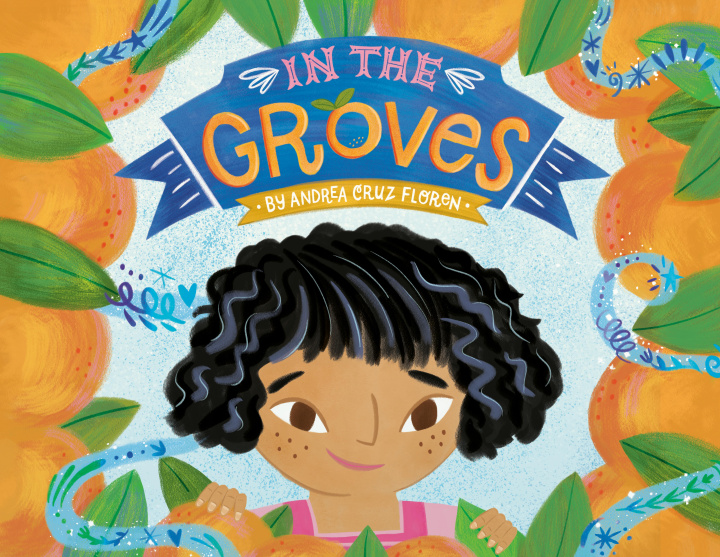Knjiga In the Groves Andrea Cruz Floren