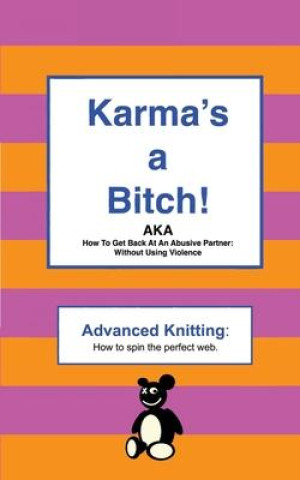 Knjiga Karma's a Bitch Bon Stewart Smith