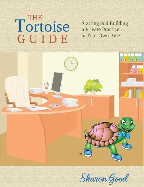 Book The Tortoise Guide Sharon Good