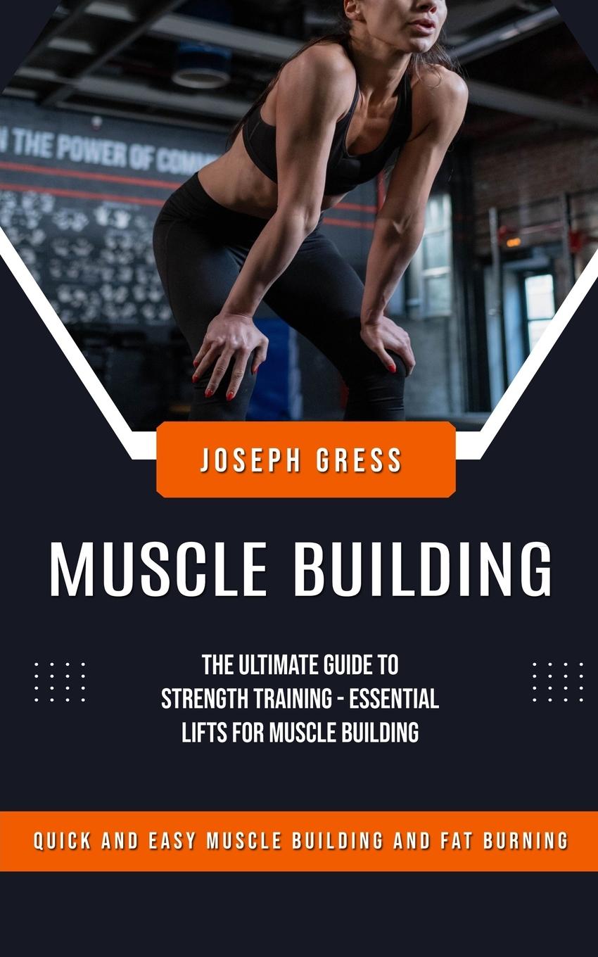 Książka Muscle Building Joseph Gress