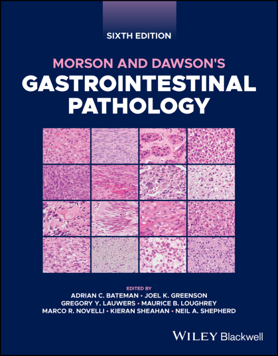 Knjiga Morson and Dawson′s Gastrointestinal Pathology 6e AC Bateman