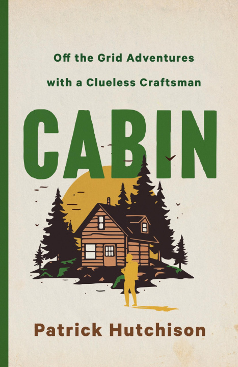 Buch Cabin HUTCHISON PATRICK