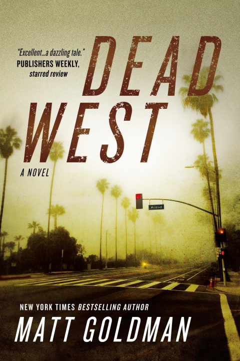 Knjiga Dead West Goldman
