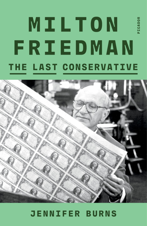 Book Milton Friedman BURNS JENNIFER