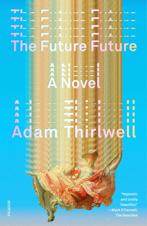 Knjiga The Future Future Thirlwell