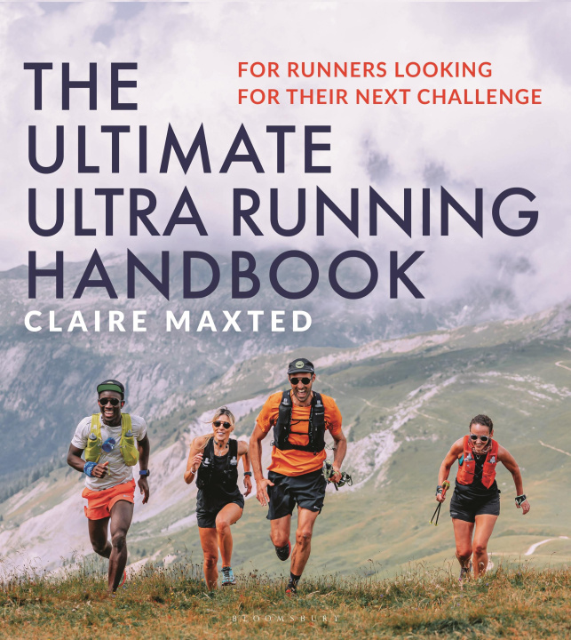 Könyv The Ultimate Ultra Running Handbook 