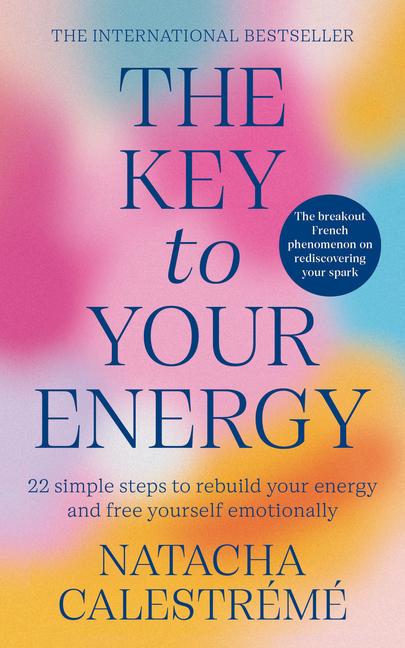 Książka The Key to Your Energy 