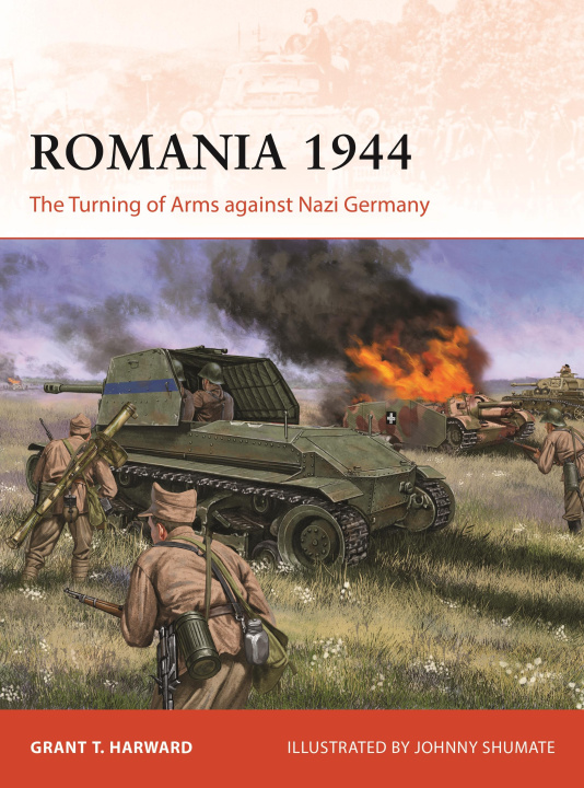 Книга Romania 1944 Johnny Shumate