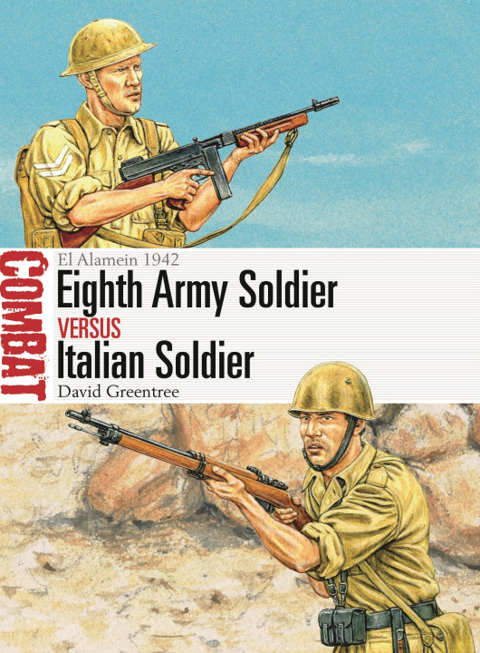 Kniha Eighth Army Soldier Vs Italian Soldier Adam Hook