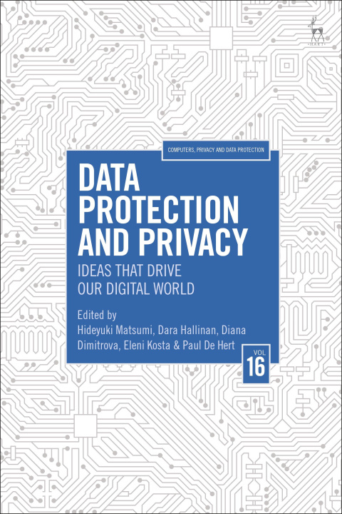 Kniha Data Protection and Privacy, Volume 16 Dara Hallinan