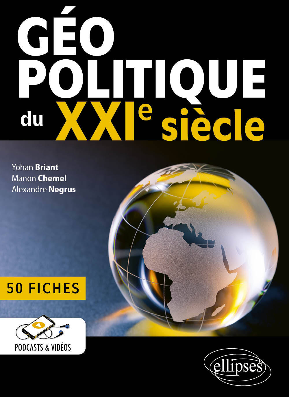Книга Géopolitique du XXIe siècle - 50 fiches Briant