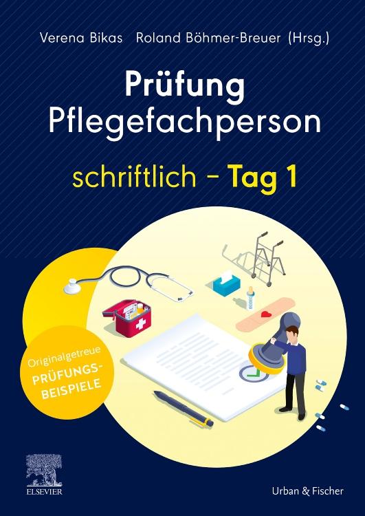 Książka Prüfung Pflegefachperson schriftlich - Tag 1 Verena Bikas