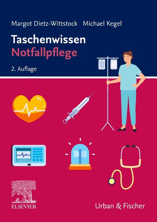 Книга Taschenwissen Notfallpflege, 2.A Michael Kegel